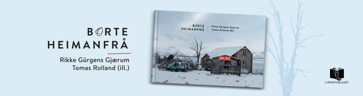 Borte heimanfrå