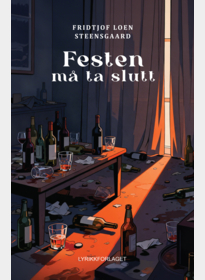 Festen må ta slutt