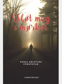 Møt meg i mørket