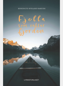 Fjella som vaktar fjorden