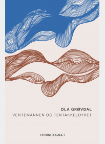 Ventemannen og tentakkeldyret