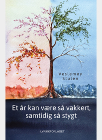 Et år kan være så vakkert, samtidig så stygt