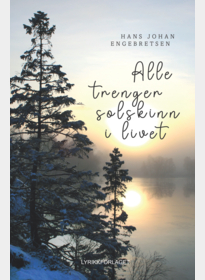 Alle trenger solskinn i livet