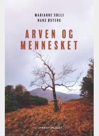 Arven og mennesket