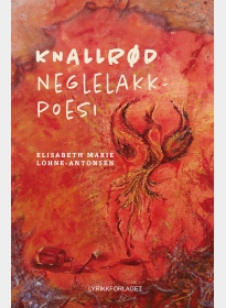 Knallrød neglelakkpoesi