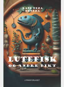 Lutefisk og andre dikt
