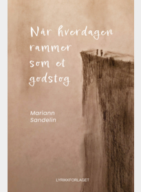 Når hverdagen rammer som et godstog