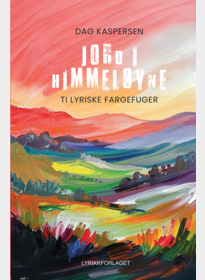 Jord i himmeløyne, ti lyriske fargefuger