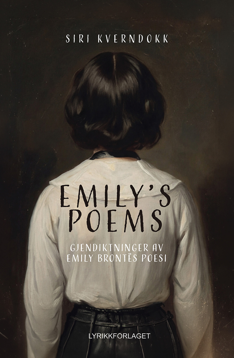 Emily's Poems. Gjendiktninger av Emily Brontës poesi
