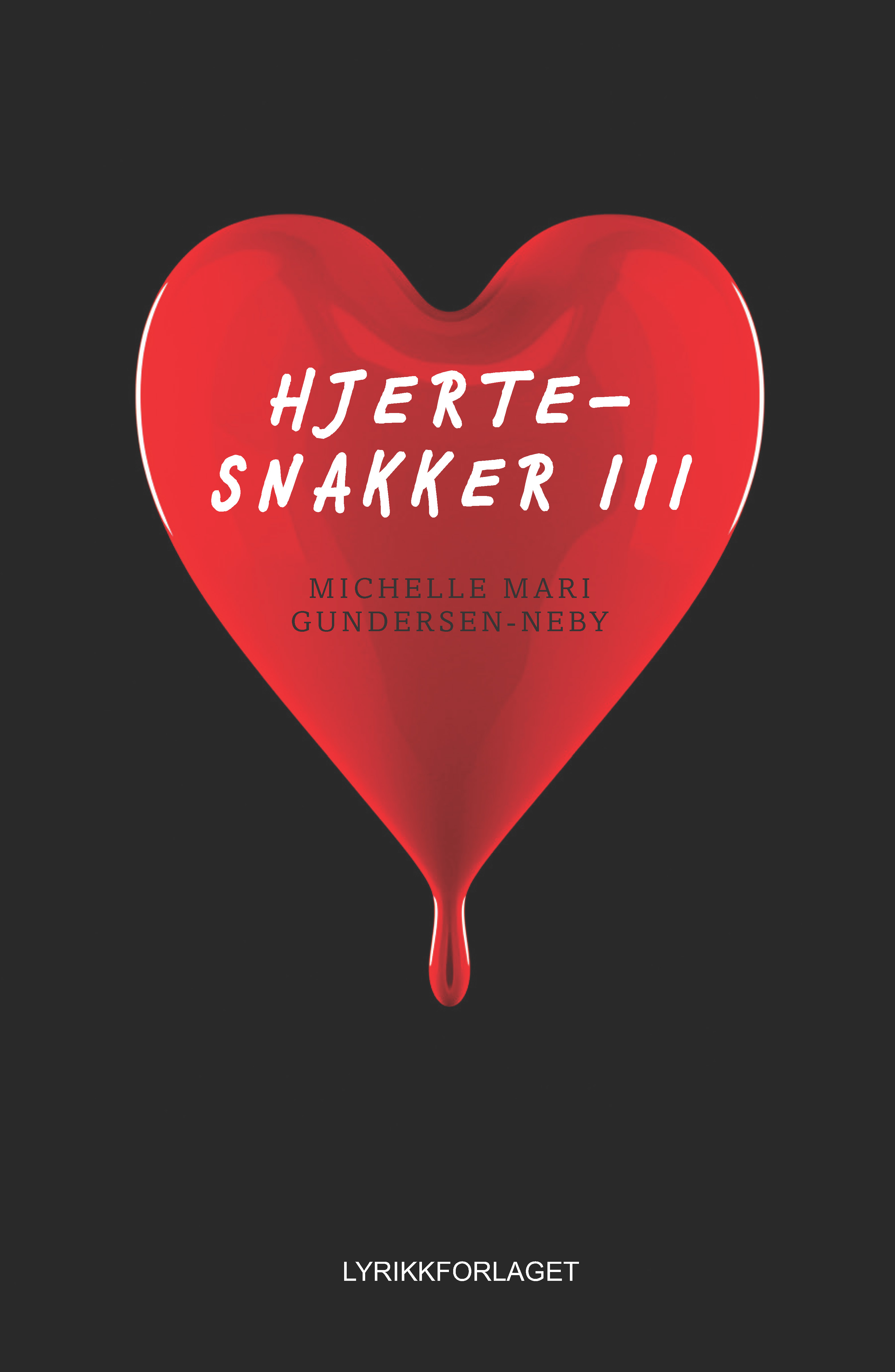 Hjertesnakker III