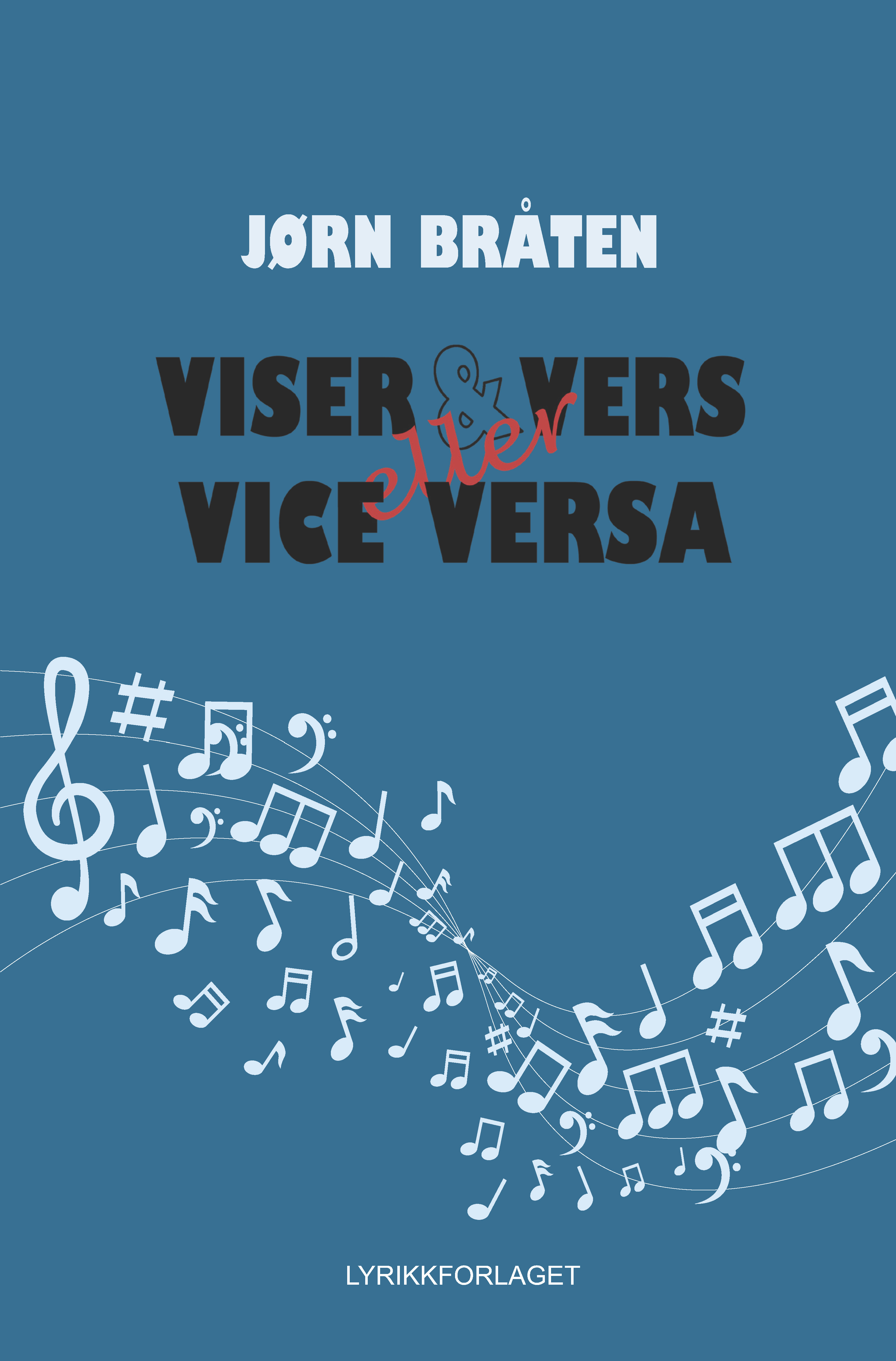 Viser og Vers eller Vice Versa