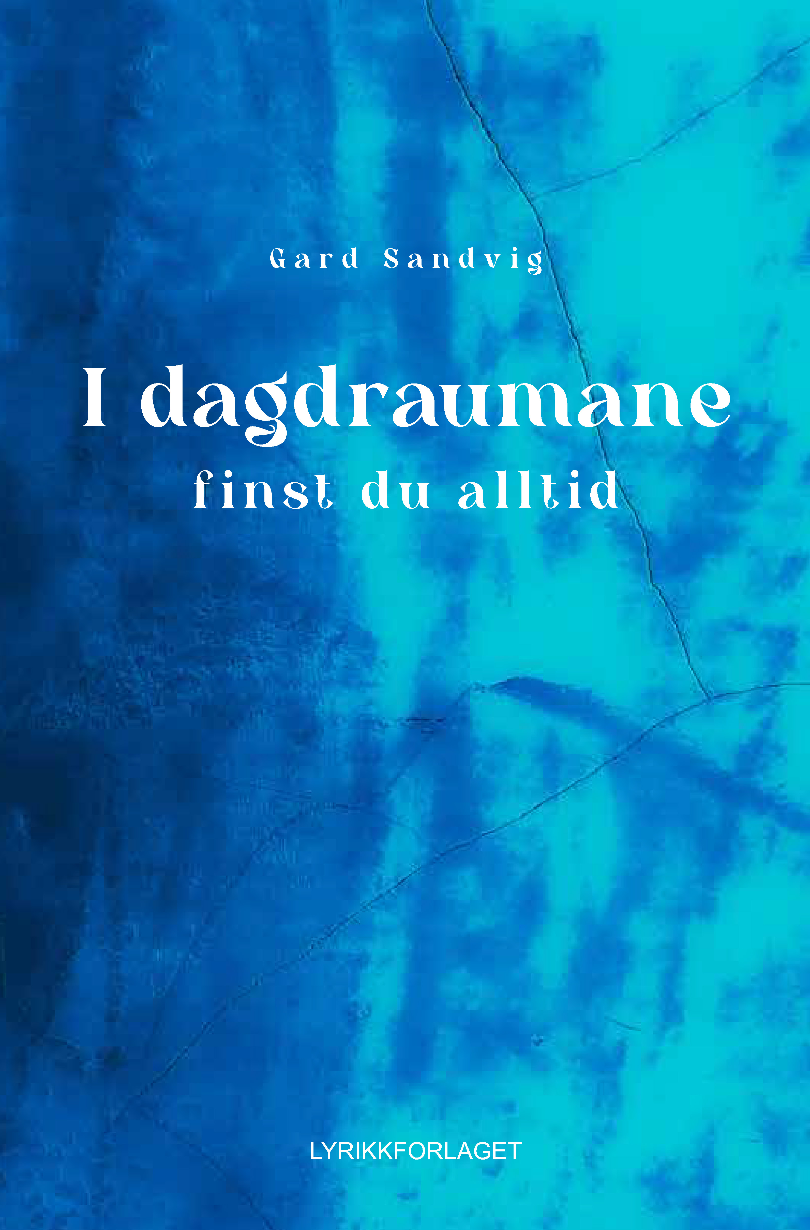 I dagdraumane finst du alltid