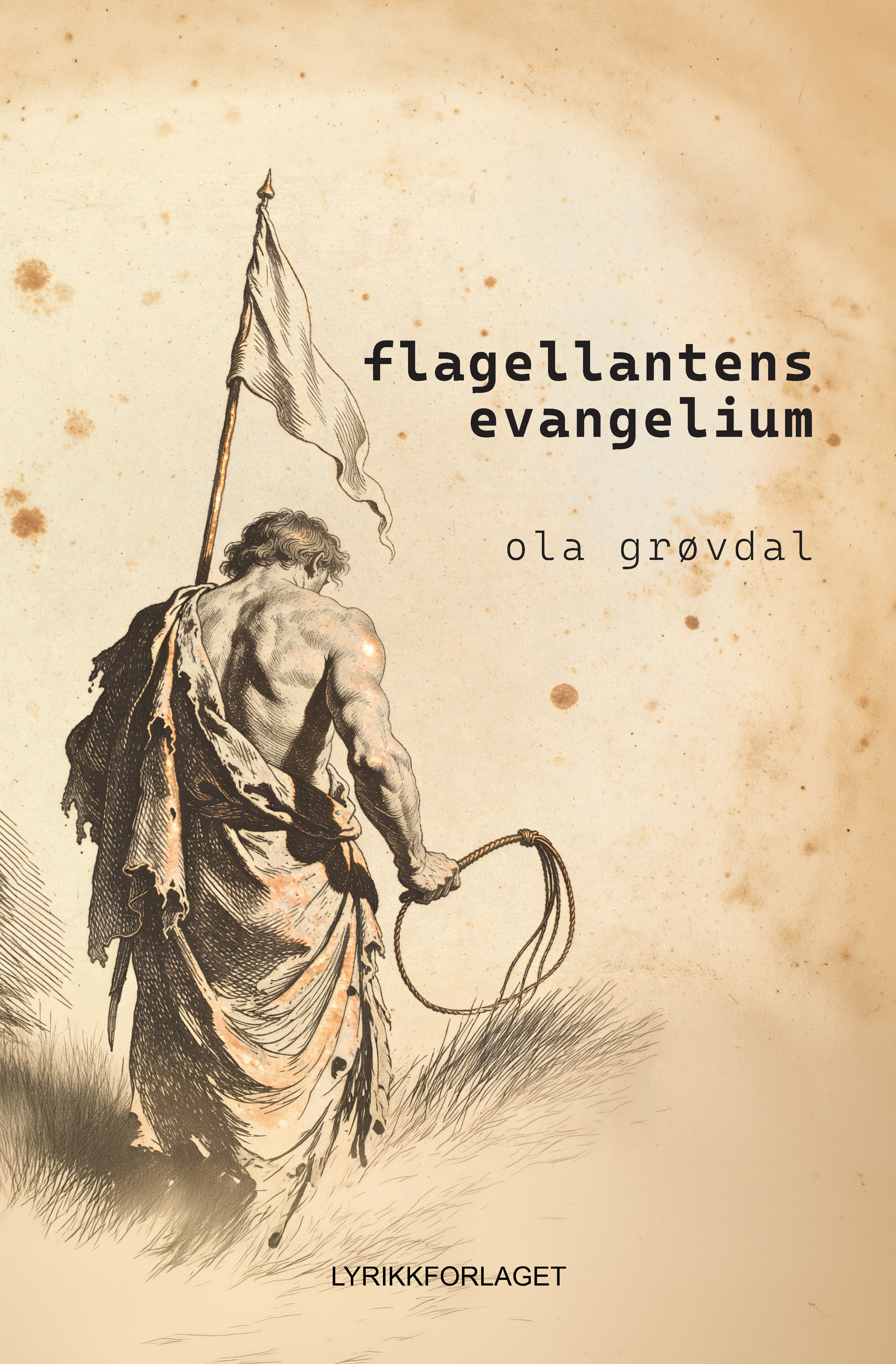 Flagellantens evangelium